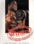 No limits ouvrage de Lee Haney M. Olympia